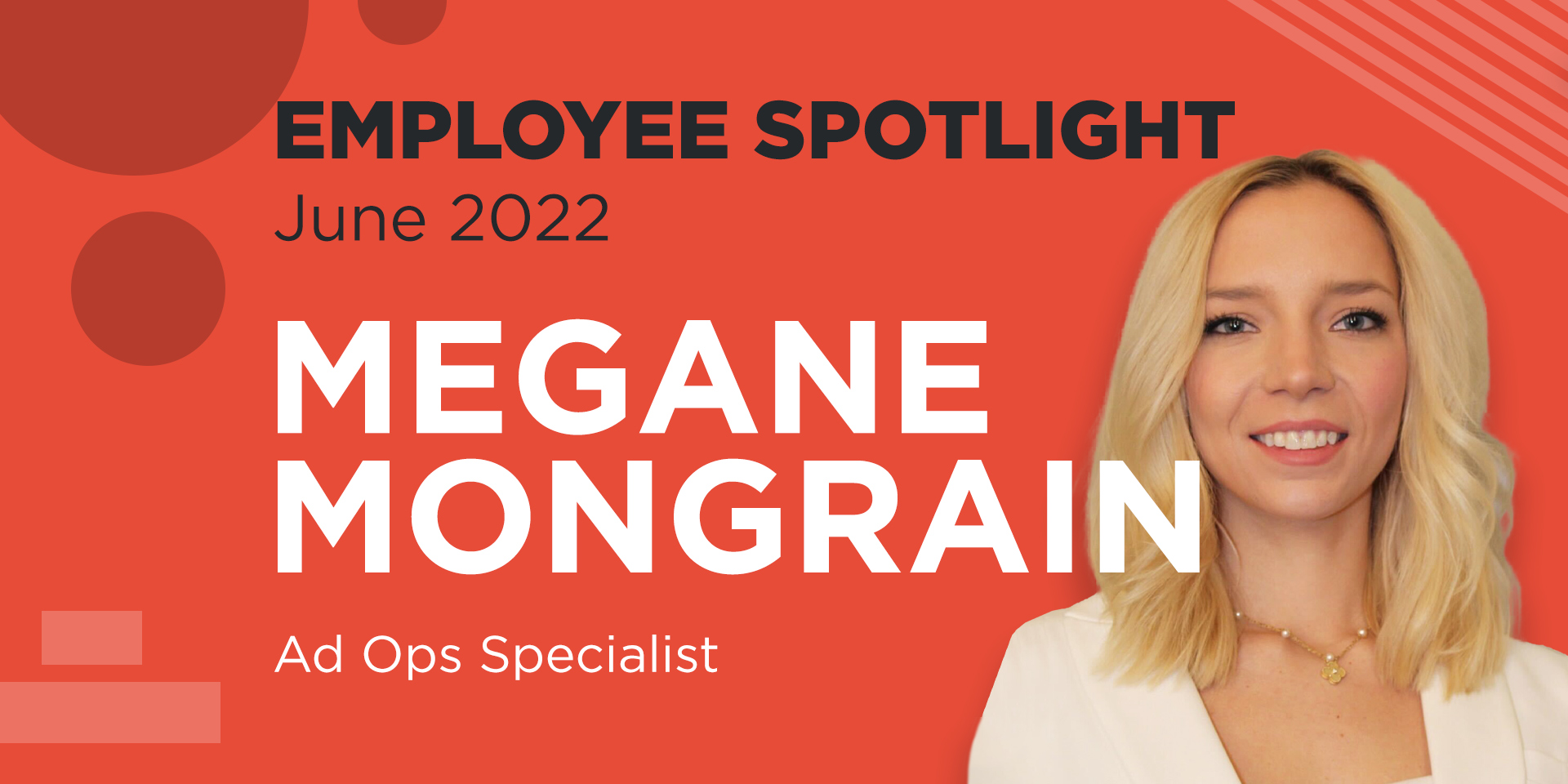 megane mongrain employee spotlight